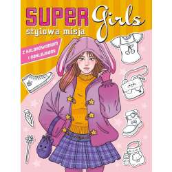 Super Girls! Stylowa misja