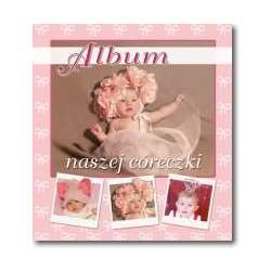 Album naszej córeczki