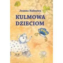 Kulmowa dzieciom