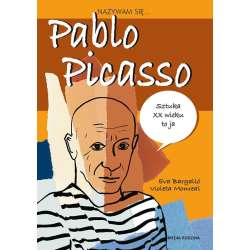 Nazywam się... Pablo Picasso - 1