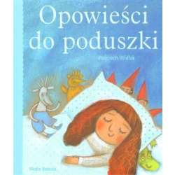 Opowieści do poduszki - Wojciech Widłak - 1