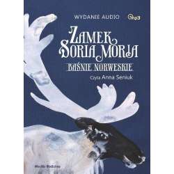 Zamek Soria Moria. Baśnie Norweskie. Audiobook