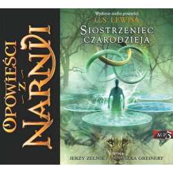 Opowieści z Narni T.6 Siostrzeniec czarodzieja CD - 1