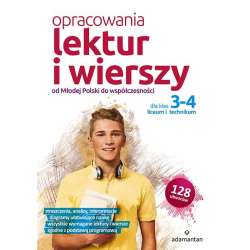 Opracowania lektur i wierszy dla klas 3-4 LO