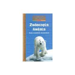 Zwierzęta świata. Życie w warunkach ekstremalnych