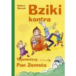 Bziki kontra pan zemsta - Skrzat