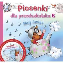 Piosenki dla przedszkolaka 5 Mój Świat - 1