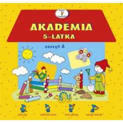 Akademia 5-latka zeszyt A - 1