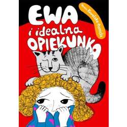 Ewa i idealna opiekunka - 1