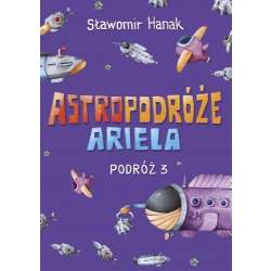 Astropodróże Ariela. Podróż 3 Skrzat - 1