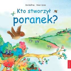 Kto stworzył poranek? - 1