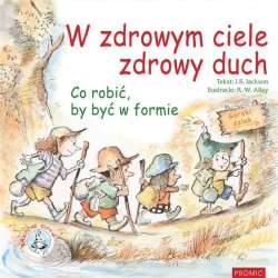 W zdrowym ciele zdrowy duch - 1