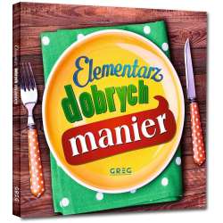 Elementarz dobrych manier - 1