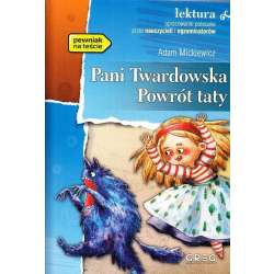 Pani Twardowska. Powrót taty z opracowaniem