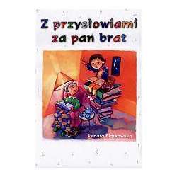 Z przysłowiami za pan brat - 1