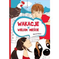 Wakacje w wielkim mieście - 1