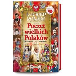 Kocham Polskę. Poczet wielkich Polaków - 1