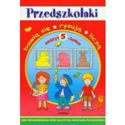 Przedszkolaki - zeszyt 5-latka LIWONA
