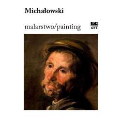Michałowski. Malarstwo - 1