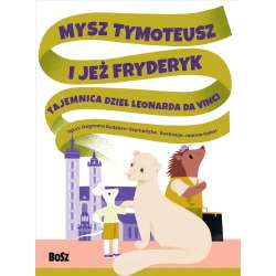 Mysz Tymoteusz i jeż Fryderyk - 1