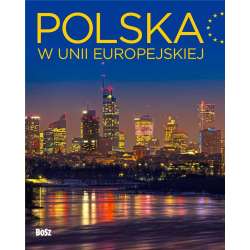 Polska w Unii Europejskiej