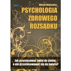 Psychologiczna zdrowego rozsądku. Audiobook - 1
