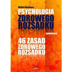 Psychologia i 46 zasad zdrowego rozsądku Audiobook