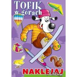 Naklejaj z Tofikiem. Tofik w górach - 1