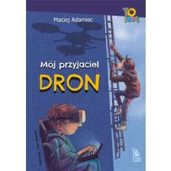 Mój przyjaciel dron