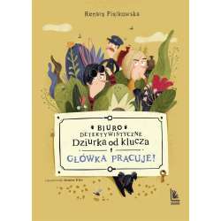 Biuro detektywistyczne T.2 Główka pracuje