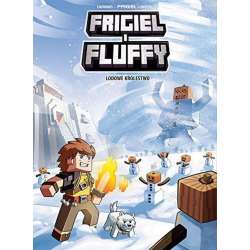 Frigiel i Fluffy T.4 Lodowe królewstwo - 1