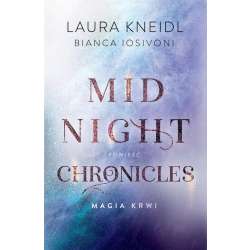 Magia krwi. Midnight Chronicles T.2