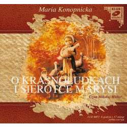 O Krasnoludkach i Sierotce Marysi audiobook