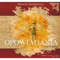 Opowiadania - Henryk Sienkiewicz audiobook