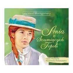 Ania z Szumiących Topoli. Audiobook - 1