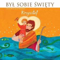 Był sobie Święty Krzysztof. Audiobook