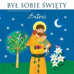 Był sobie Święty Antoni. Audiobook - 1