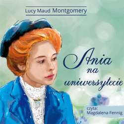 Ania na Uniwersytecie Audiobook - 1