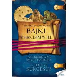 Bajki z sukcesem w tle - 1