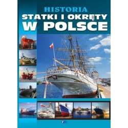 Historia statki i okręty w Polsce - 1