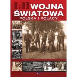 I i II wojna światowa Polska i Polacy - 1