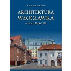 Architektura Włocławka - 1