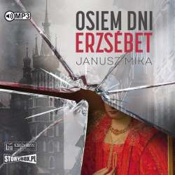 Osiem dni Erzsbet audiobook - 1