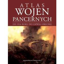 Atlas wojen pancernych od 1916 do chwili obecnej - 1
