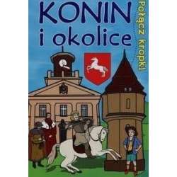 Połącz kropki. Konin i okolice - 1