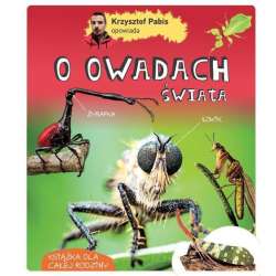 Krzysztof Pabis opowiada o owadach świata - 1