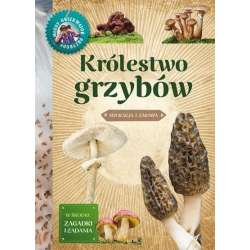 Młody obserwator przyrody.Królestwo grzybów - 1