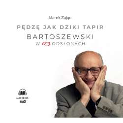 Pędzę jak dziki tapir audiobook