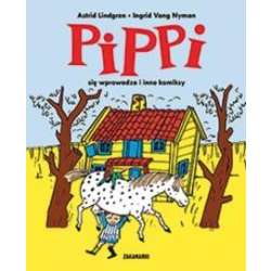 Pippi się wprowadza i inne komiksy