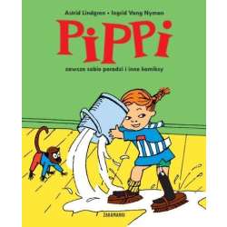 Pippi zawsze sobie poradzi i inne komiksy